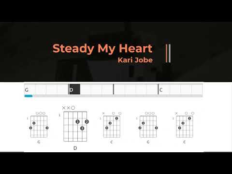 Steady My Heart - Kari Jobe