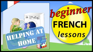 Doing chores in French | Beginner French Lessons for Children
