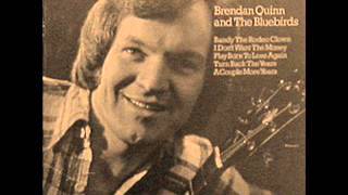 BRENDAN QUINN - THE DOOR IS ALWAYS OPEN 1977