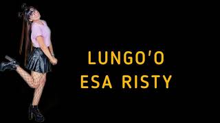 Download lagu Lirik lagu Lungo'o - Esa Risty mp3 Download lagu Lirik lagu Lungo'o - Esa Risty mp3