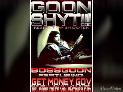 BOSS GOON SINGLE PROMO-GOON SHYT