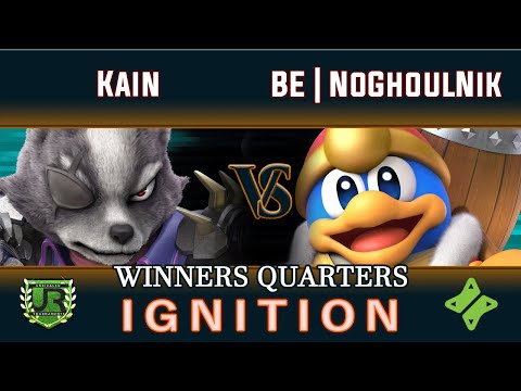 Ignition #202 WINNERS QUARTERS - Kain (Wolf) vs BE | NoGhoulNik (King Dedede, Mewtwo)