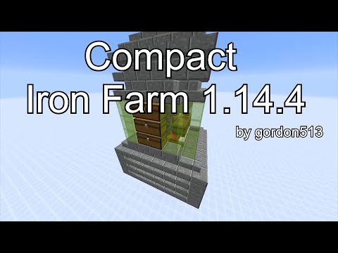 Compact Iron farm 1.14.4 by gordon513 - 320 ingots/hour [JAVA Edition ONLY]
