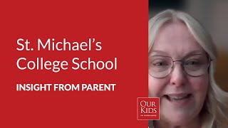 St. Michael's College School, Parent Video Review from Nancy Nash