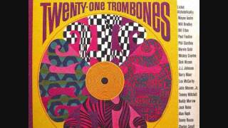 Urbie Green & 21 Trombones -  Just Dropped In (To See What Condition My Condition Was In)