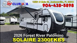 2026 Palomino SOLAIRE 2300FKBS