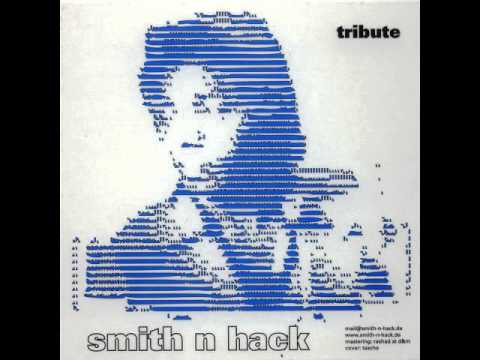 Smith 'N' Hack - For Disco Play Only