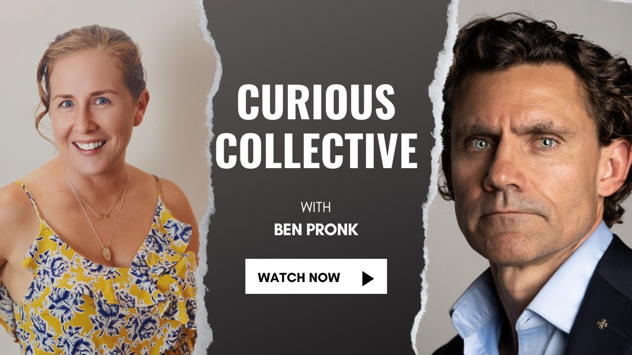 #105 Curious Collective: The 6 Layers of True Resilience with Ben Pronk