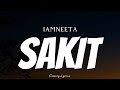 IAMNEETA - Sakit ( Lyrics )