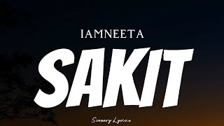 Download lagu IAMNEETA - Sakit ( Lyrics ) mp3