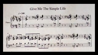 Oscar Peterson - Give me the simple Life (transcription)