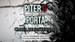 Piter-G y Porta | Carta de sinceridad (Prod. por Piter-G)