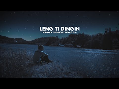 Leng Ti Dingin - D. Thawng Aa (Official Video)