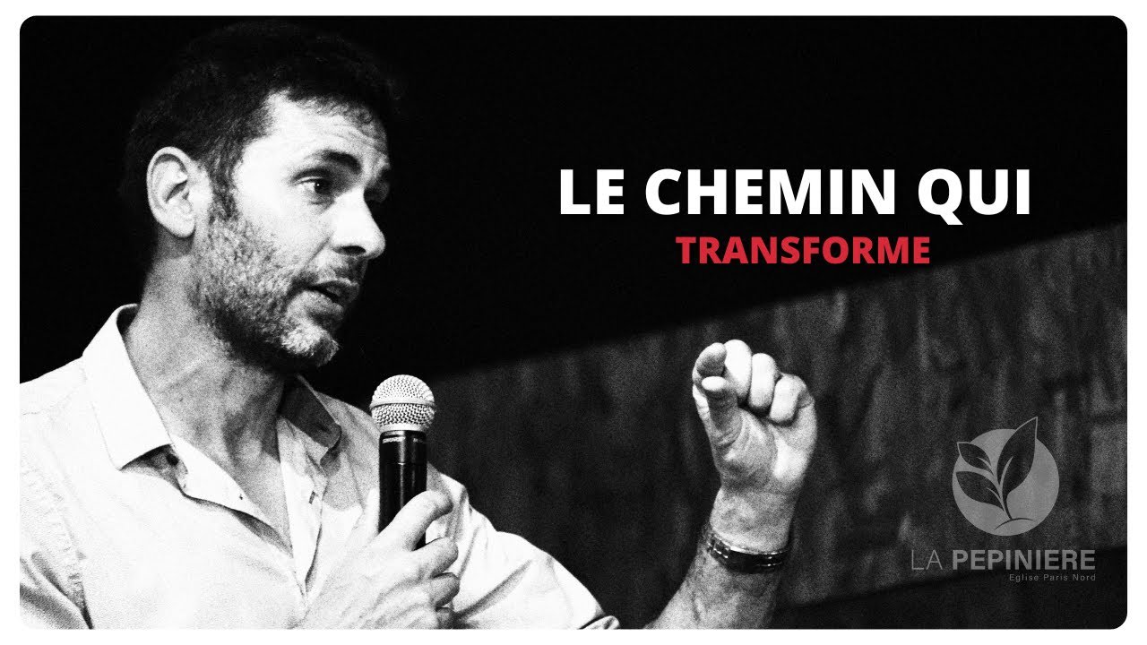 Le chemin qui transforme