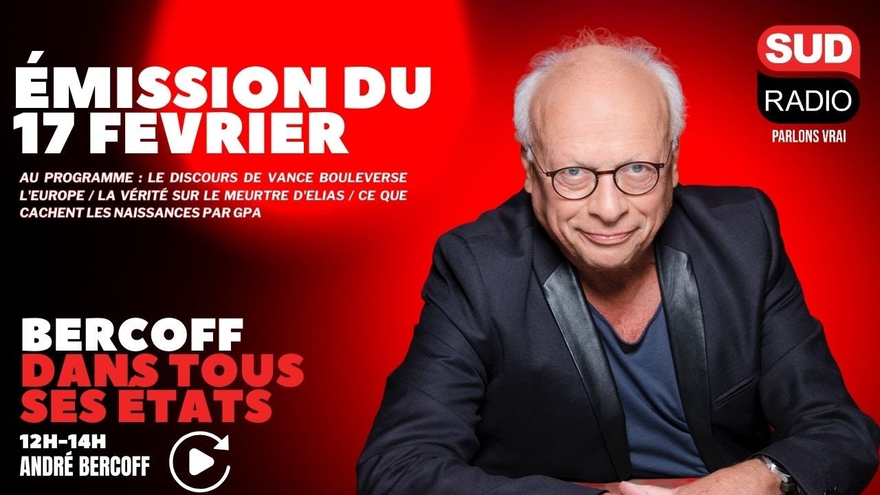 Bercoff dans tous ses états - Émission du 17 février
