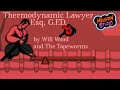 Heaven Studio Custom Remix Thermodynamic Lawyer Esq G F D Will Wood And The Tapeworms Remake