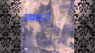 Flug - Sequences (Original Mix) [GROUND FACTORY RECORDS]