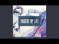 Imagine My Life - Various Artists - Topic Imagine My Life