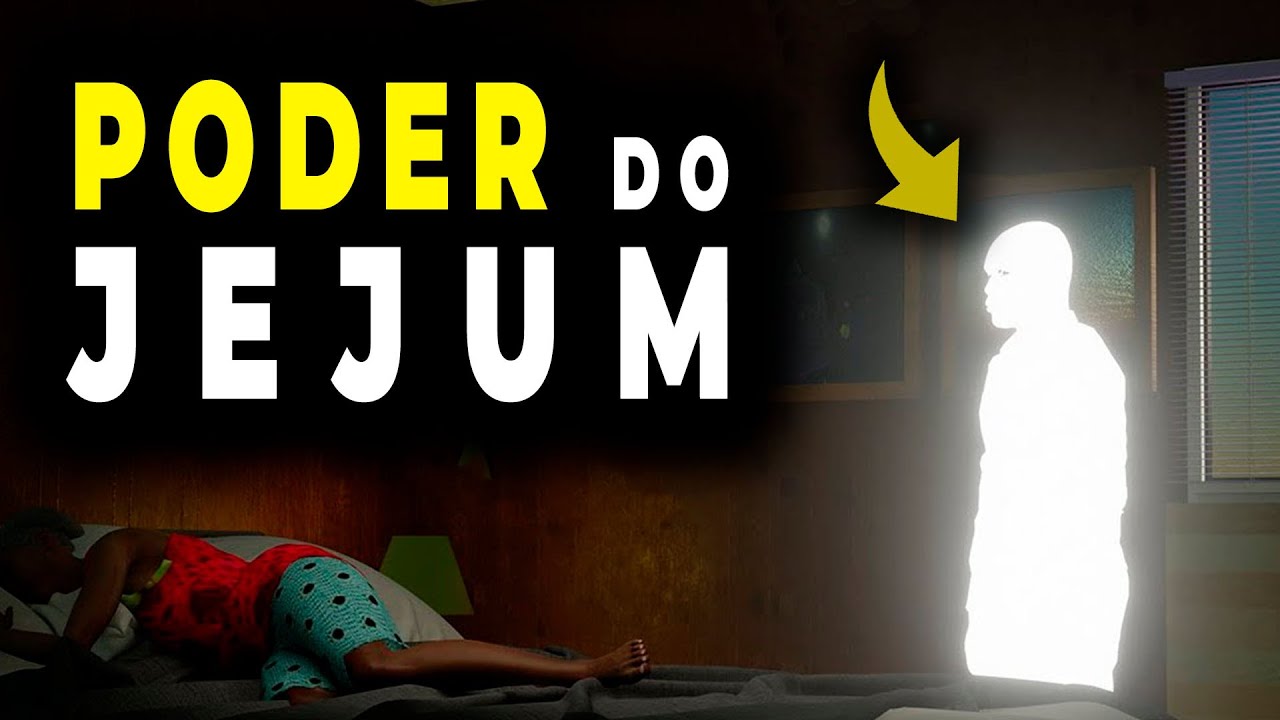 POR QUE VOCÊ DEVE JEJUAR | Entendendo o Poder do Jejum
