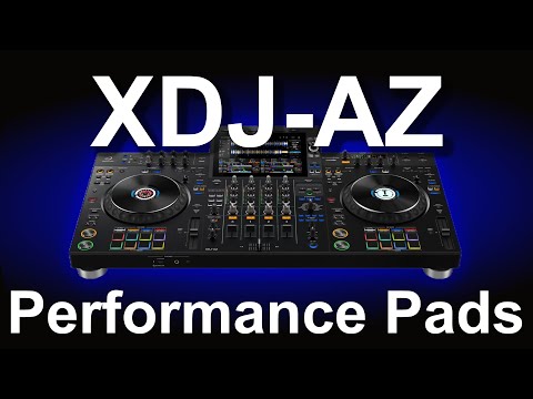 Pioneer DJ XDJ-AZ Performance Pads Tips | Unlock Your DJ Potential 🎧🔥