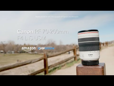 Canon RF 70-200 F4L IS USM | DPReview | Photography News, Gear