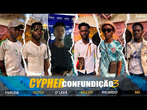 CYPHER CONFUNDIÇÃO 3 (KUDURO) - Faruda, Gutox, D'leva, Killer, Ricardo, MG