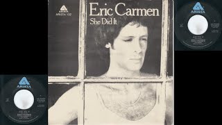 Eric Carmen - She Did It