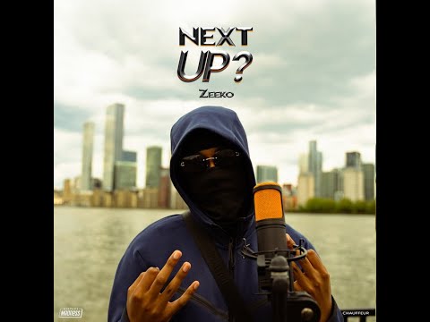 Zeeko - Next Up S3E33 (Official Video Reupload) | MixtapeMadness