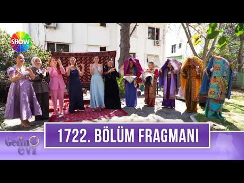 TV Programları Gelin Evi 1722. Bölüm Fragmanı