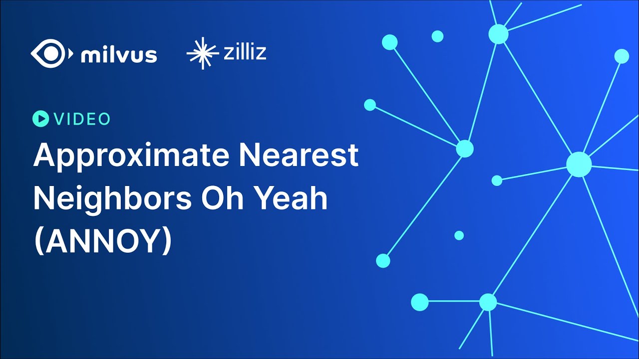 ANNOY Vector Index | Vector Database Fundamentals