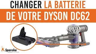 Comment changer la batterie de votre Dyson DC62 ?