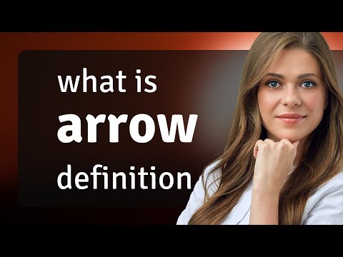 Arrow Arrow Definition