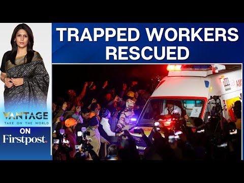 India: Tunnel Rescue Mission a Success as 41 Trapped Workers Rescued | Vantage with Palki Sharma