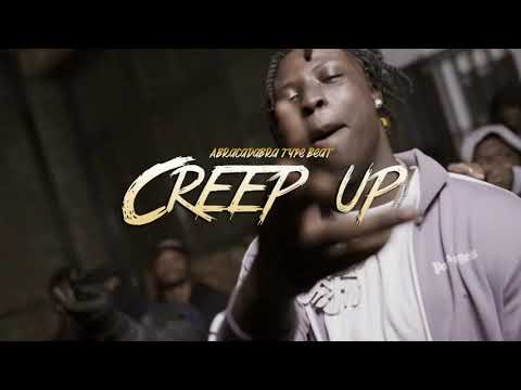 "CREEP UP" - Abracadabra X K Trap X Dappy UK Drill Type Beat 2021 Bridgo X Nicknamez