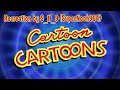 Cartoon Cartoons Generic Intro 1998 2003 Recreation By S N 9