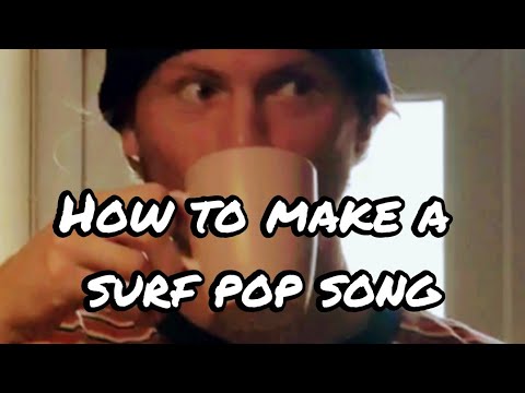 How To Make Surf Pop Music (Sol Del Sur - Sun Room)