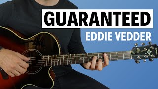 Guaranteed by Eddie Vedder (Fingerstyle Guitar Lesson)