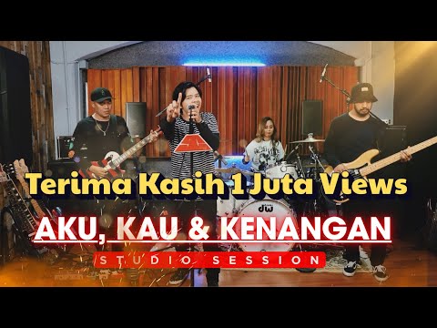 SECOND CIVIL - AKU KAU & KENANGAN (LIVE STUDIO SESSION)