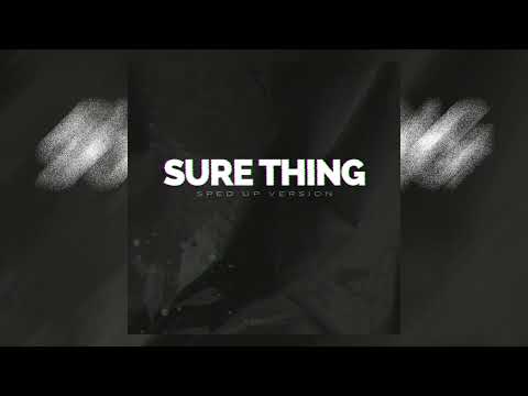 Sure Thing - Miguel (sped up)