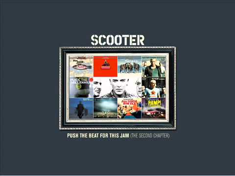Scooter-I'm Your Pusher-Airscape Mix - Push The Beat For This jam.
