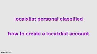 how to create a localxlist classified account