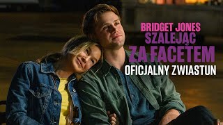 Bridget Jones. Szalejąc za facetem - Zwiastun