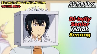 Download lagu ANIME GRAND BLUE TAPI DICERITAIN WIBU MILITAN mp3 Download lagu ANIME GRAND BLUE TAPI DICERITAIN WIBU MILITAN mp3