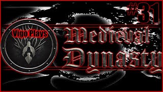 Medieval Dynasty #31 [Let&#39;s Play] [Base Game] [Solo] [Vigo]