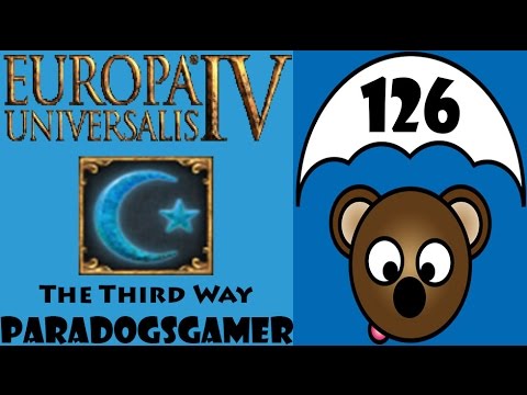 EU4 - The Third Way as Pate - Episode 126