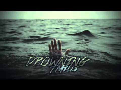 Drowning - T Milli