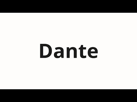 How to pronounce Dante