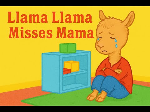 Llama Llama Misses Mama | Read-Aloud Bedtime Story for Kids | Storytime with @playwithmome