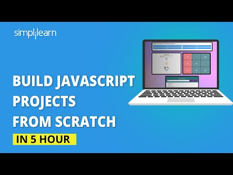 Build Javascript Projects From Scratch | JavaScript Projects For Beginners | JavaScript |Simplilearn