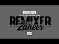 Tumhe Apna Banane Remix Remixer Zaheer